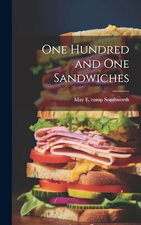 Front cover_One Hundred and One Sandwiches