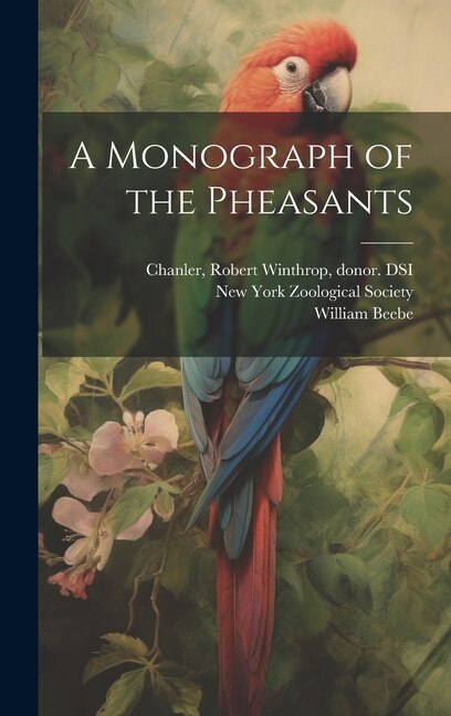 Front cover_A Monograph of the Pheasants
