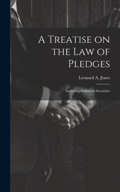 Couverture_A Treatise on the Law of Pledges