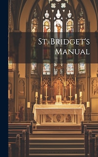 Front cover_St. Bridget's Manual