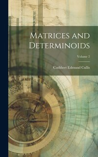 Front cover_Matrices and Determinoids; Volume 2