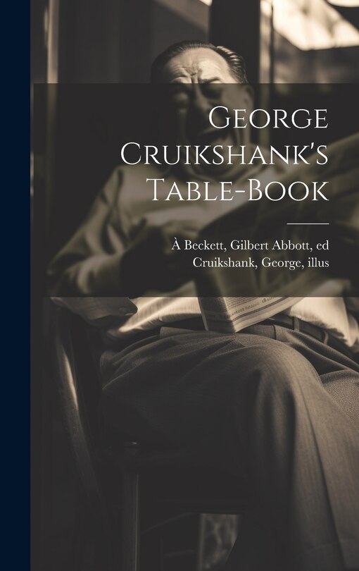 Couverture_George Cruikshank's Table-book