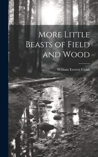 Couverture_More Little Beasts of Field and Wood