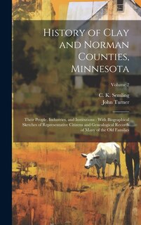 Couverture_History of Clay and Norman Counties, Minnesota