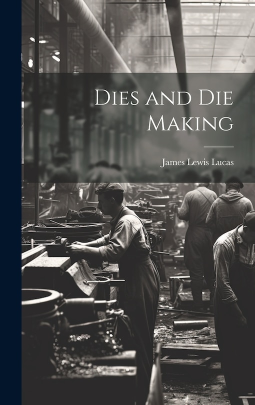 Front cover_Dies and Die Making