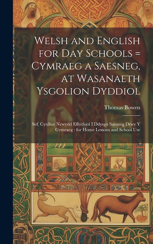 Front cover_Welsh and English for Day Schools = Cymraeg a Saesneg, at Wasanaeth Ysgolion Dyddiol