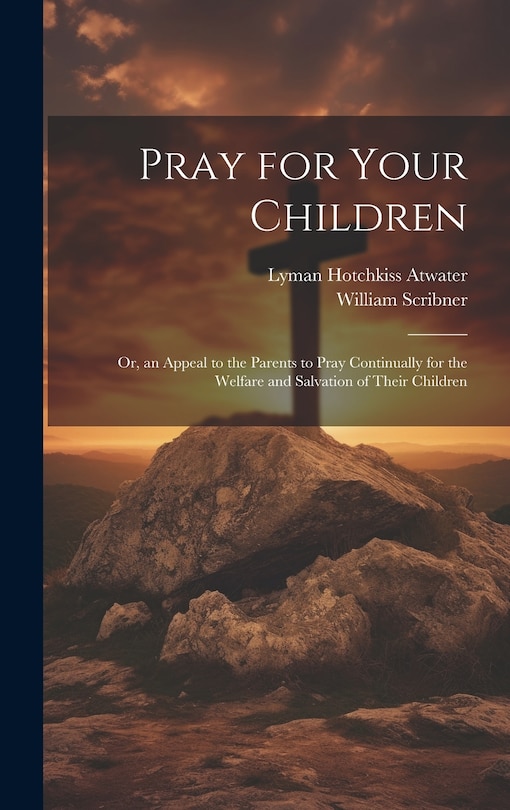 Front cover_Pray for Your Children