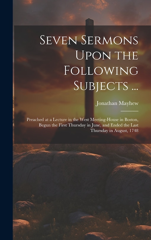 Front cover_Seven Sermons Upon the Following Subjects ...