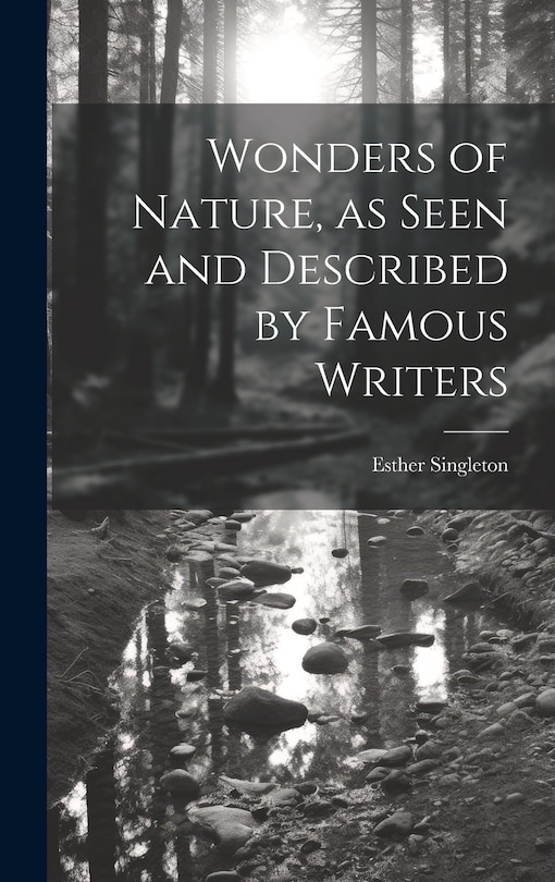 Couverture_Wonders of Nature, as Seen and Described by Famous Writers