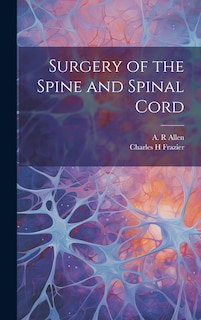 Front cover_Surgery of the Spine and Spinal Cord