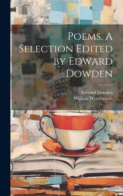 Couverture_Poems. A Selection Edited by Edward Dowden