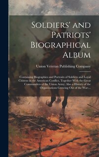 Front cover_Soldiers' and Patriots' Biographical Album