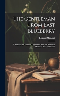 Front cover_The Gentleman From East Blueberry
