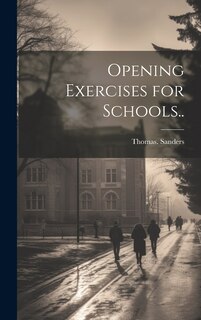 Couverture_Opening Exercises for Schools..
