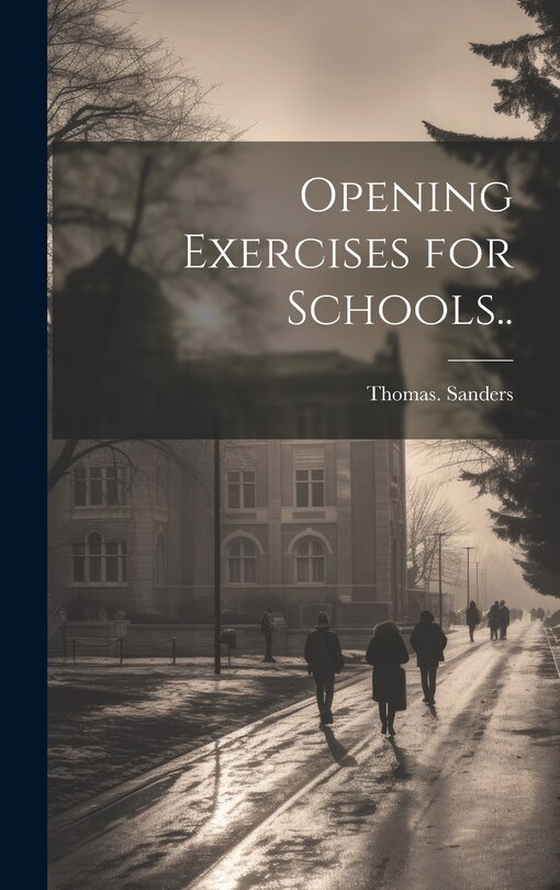 Couverture_Opening Exercises for Schools..