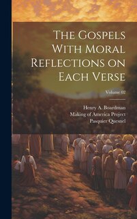 Couverture_The Gospels With Moral Reflections on Each Verse; Volume 02