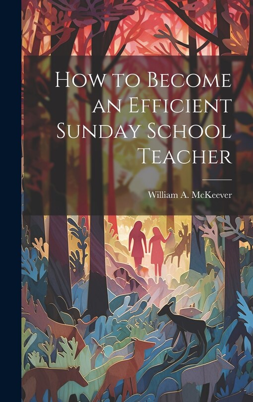 Front cover_How to Become an Efficient Sunday School Teacher