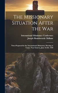 Front cover_The Missionary Situation After the War