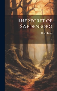 Front cover_The Secret of Swedenborg