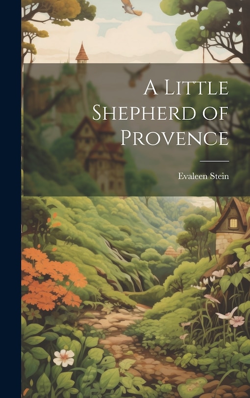 Front cover_A Little Shepherd of Provence