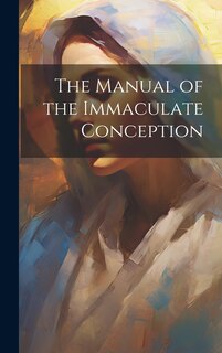 Couverture_The Manual of the Immaculate Conception