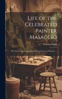 Couverture_Life of the Celebrated Painter Masaccio