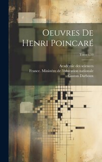 Couverture_Oeuvres de Henri Poincaré; Tome t.10