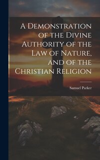 Front cover_A Demonstration of the Divine Authority of the Law of Nature, and of the Christian Religion