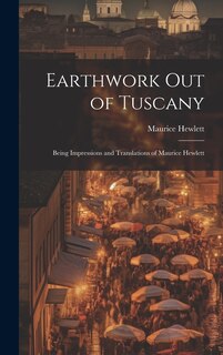 Front cover_Earthwork out of Tuscany