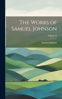 Front cover_The Works of Samuel Johnson; Volume 10