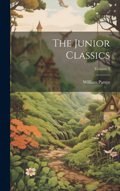 Front cover_The Junior Classics; Volume 5