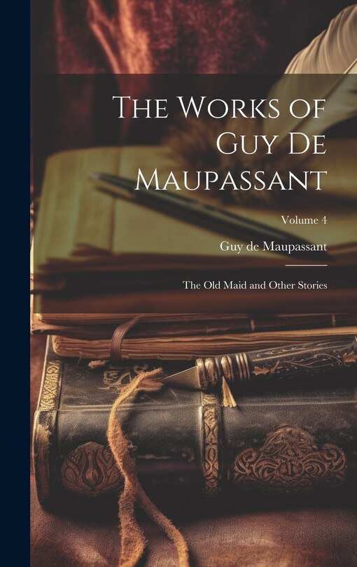 Front cover_The Works of Guy de Maupassant