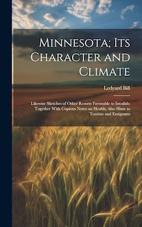Couverture_Minnesota; Its Character and Climate