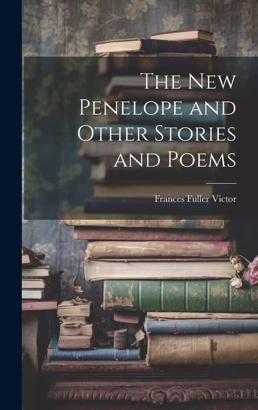 Couverture_The New Penelope and Other Stories and Poems