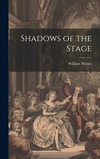 Front cover_Shadows of the Stage