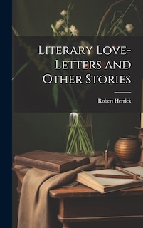 Front cover_Literary Love-Letters and Other Stories