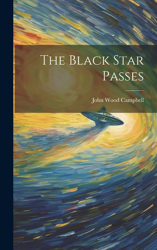 Front cover_The Black Star Passes