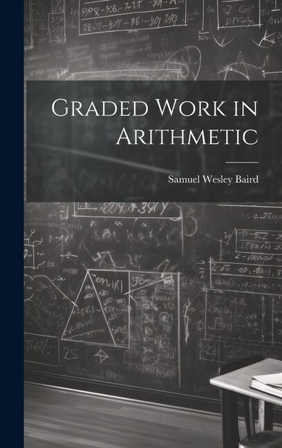 Front cover_Graded Work in Arithmetic