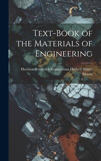Couverture_Text-Book of the Materials of Engineering