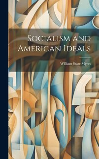 Couverture_Socialism and American Ideals