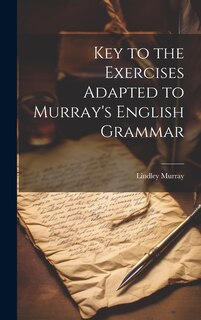 Couverture_Key to the Exercises Adapted to Murray's English Grammar