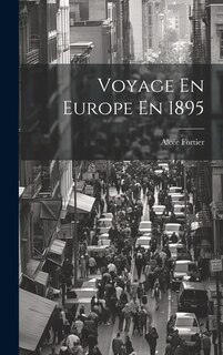 Front cover_Voyage En Europe En 1895