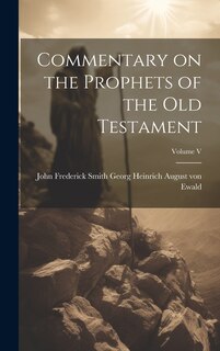 Front cover_Commentary on the Prophets of the Old Testament; Volume V