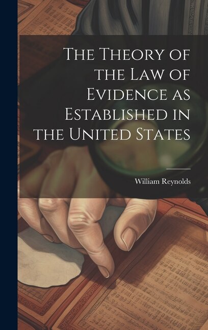Front cover_The Theory of the Law of Evidence as Established in the United States