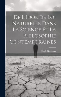 Front cover_De L'Idóe de loi Naturelle dans La Science et la Philosophie Contemporaines