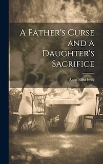 A Father's Curse and a Daughter's Sacrifice