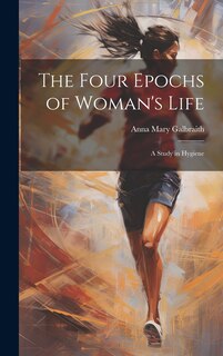 Couverture_The Four Epochs of Woman's Life