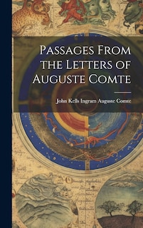 Couverture_Passages From the Letters of Auguste Comte