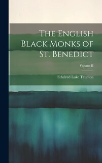 Front cover_The English Black Monks of St. Benedict; Volume II