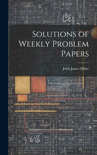 Front cover_Solutions of Weekly Problem Papers